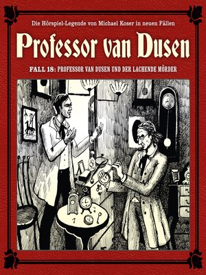 cover image of Professor van Dusen, Die neuen Fälle, Fall 18